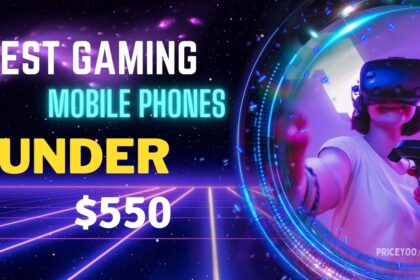 Best Gaming Mobile Phones under $550 in USA