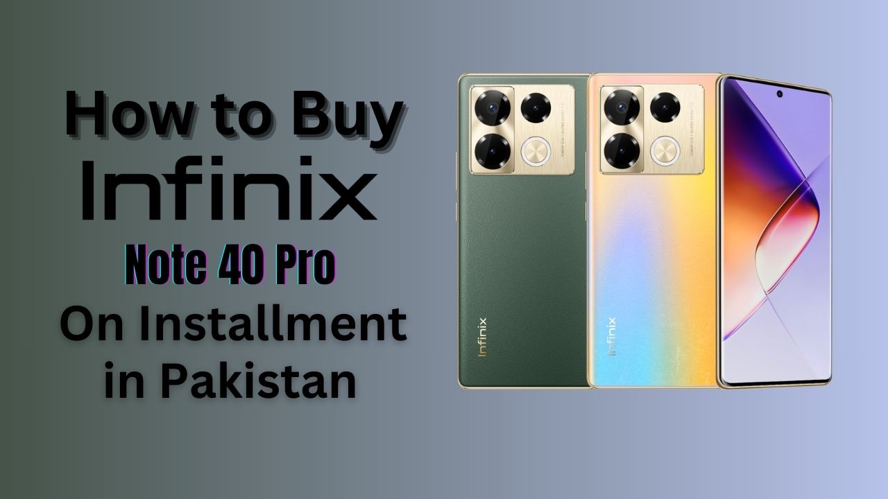 How to Buy Infinix Note 40 Pro in Installments Sri Lanka