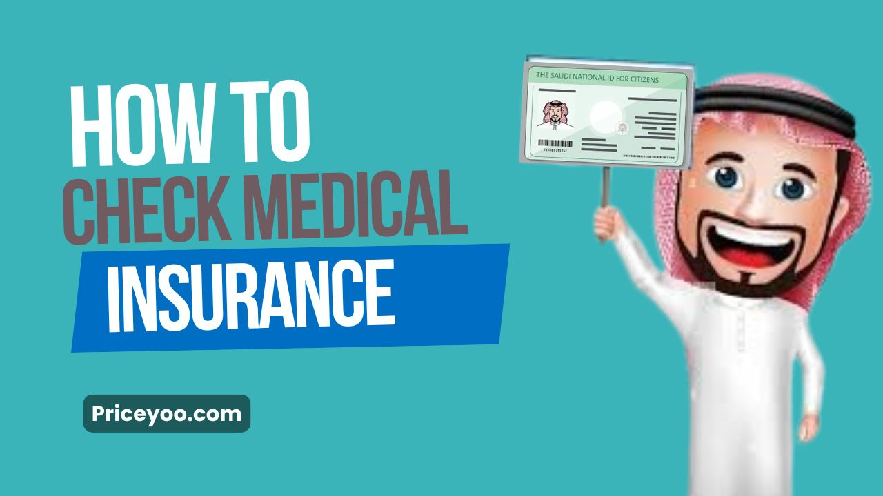 How to Check Your Medical Insurance in Saudi Arabia (KSA) – Quick & Easy Guide